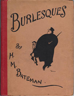 H M Bateman Burlesques